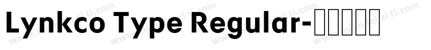 Lynkco Type Regular字体转换